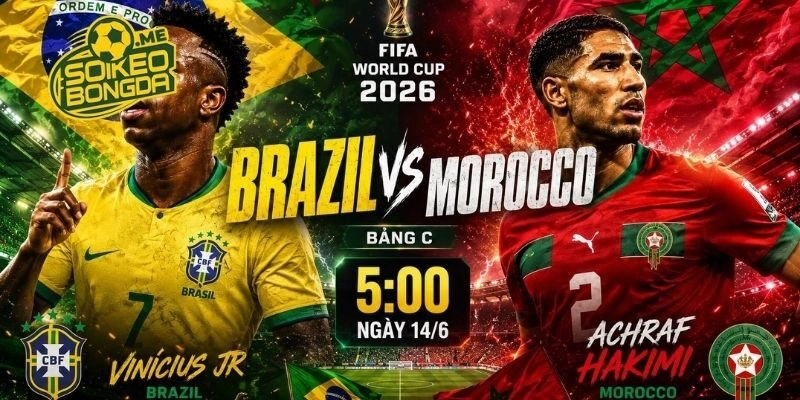 Nhận định phong độ giữa Brazil vs Ma rốc